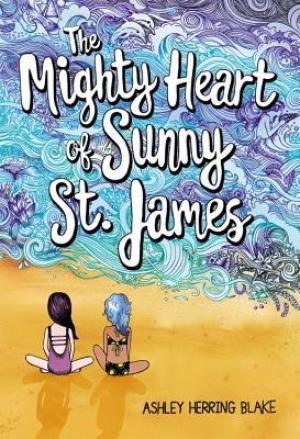 The Mighty Heart of Sunny St. James PDF Download