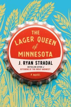 The Lager Queen of Minnesota PDF Download