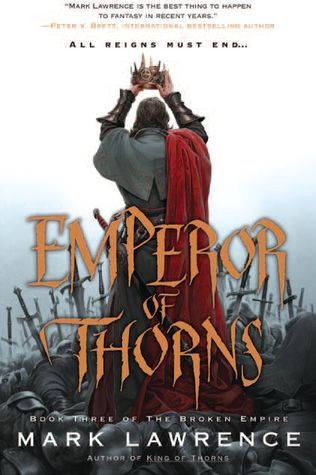 Emperor of Thorns (The Broken Empire #3) PDF Download