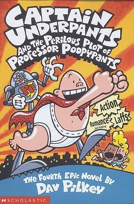 Captain Underpants and the Perilous Plot of Professor Poopypants #4 PDF Download