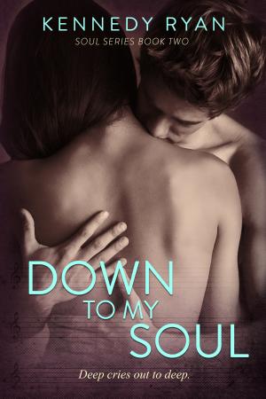 Down to My Soul (Soul #2) PDF Download