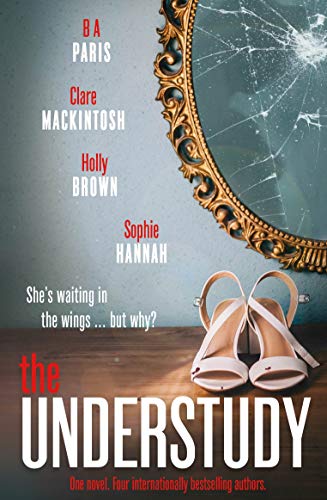 The Understudy by B.A. Paris , Clare Mackintosh PDF Download