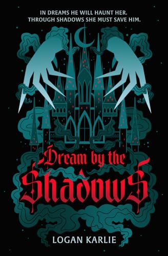 Dream by the Shadows