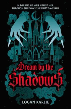 Dream by the Shadows