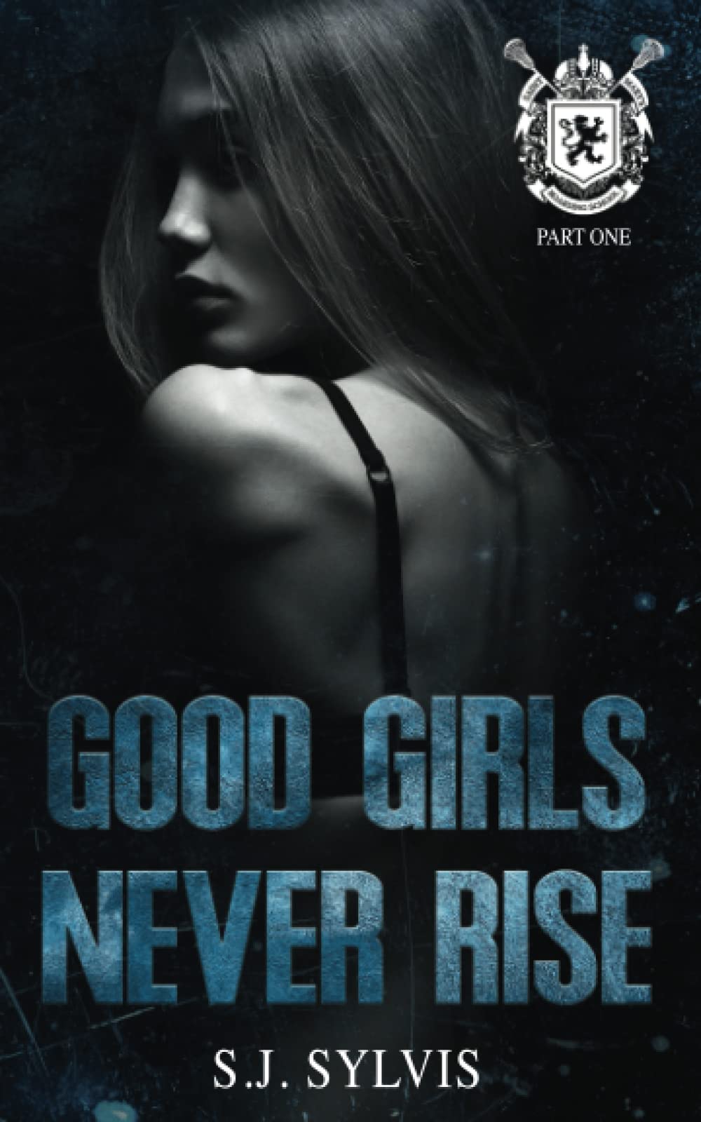 Good Girls Never Rise