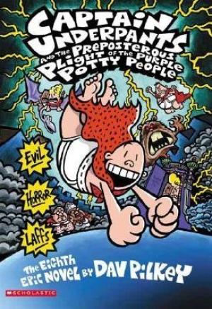 Captain Underpants and the Preposterous Plight of the Purple Potty People #8 PDF Download