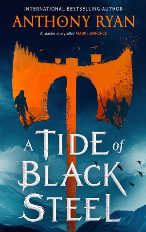 A Tide of Black Steel (Age of Wrath #1) PDF Download
