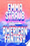American Fantasy Emma Straub PDF Download