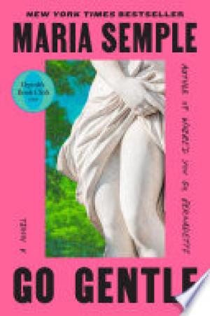 Go Gentle: Oprah's Book Club PDF Download