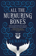 All the Murmuring Bones PDF Download