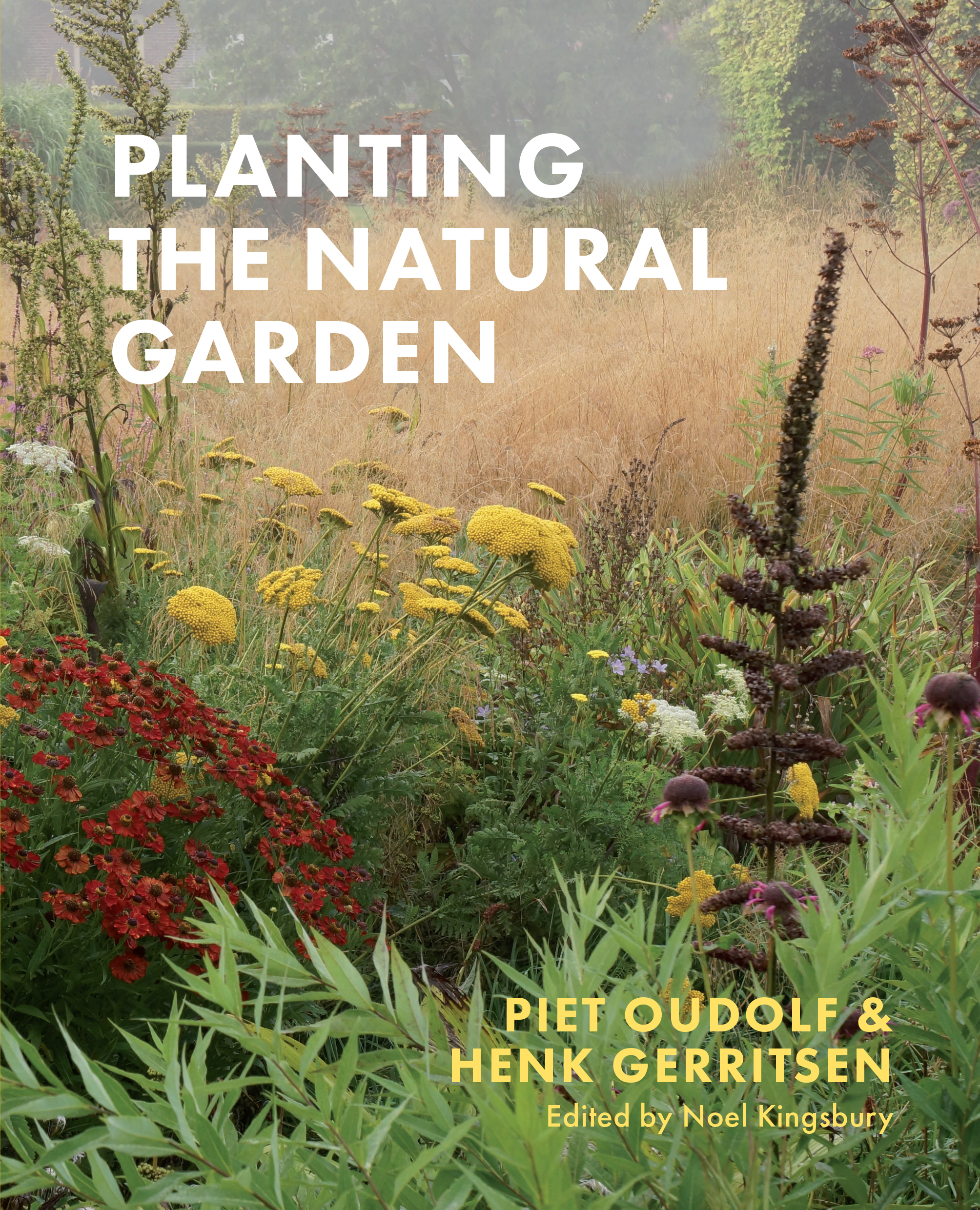 Planting the Natural Garden by Piet Oudolf PDF Download
