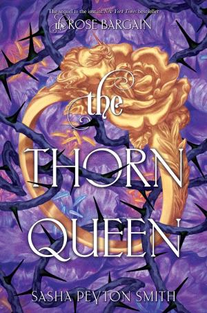 The Thorn Queen (The Rose Bargain #2) PDF Download