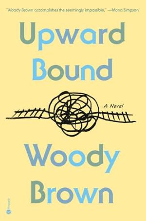 Upward Bound by Woody Brown PDF Download