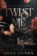 Twist Me (Twist Me #1) PDF Download
