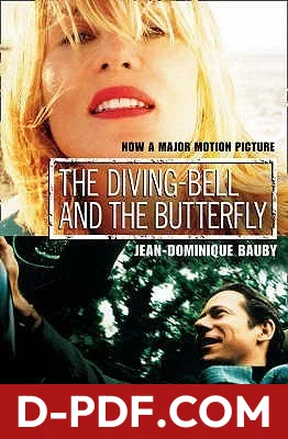 Download The Diving-Bell and the Butterfly by Jean-Dominique Bauby PDF