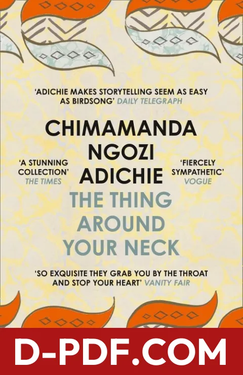 The Thing Around Your Neck by Chimamanda Ngozi Adichie book cover