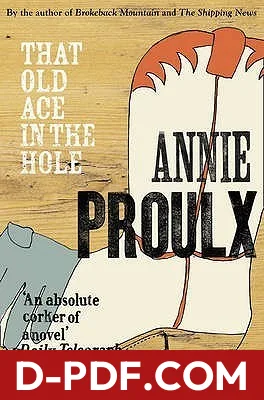 That Old Ace in the Hole by Annie Proulx book cover