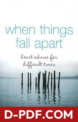 When Things Fall Apart: Heart Advice for Difficult Times by Pema Chödrön book cover