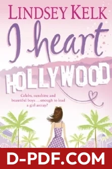 I Heart Hollywood by Lindsey Kelk book cover