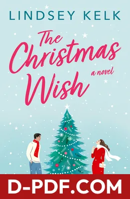 The Christmas Wish by Lindsey Kelk book cover