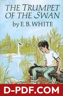The Trumpet of the Swan by E.B. White book cover