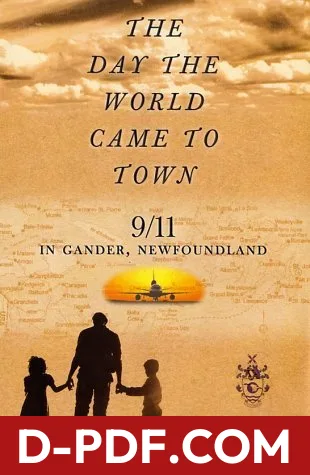 The Day the World Came to Town: 9/11 in Gander, Newfoundland by Jim DeFede book cover