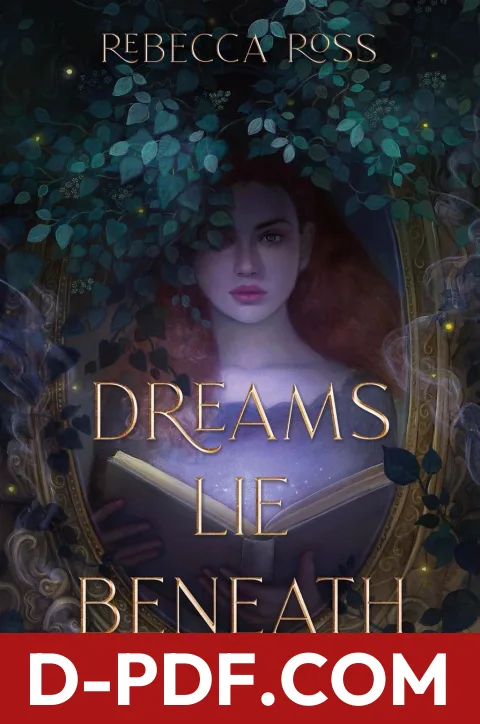 Dreams Lie Beneath by Rebecca Ross book cover