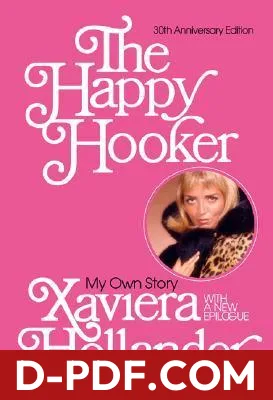 The Happy Hooker: My Own Story by Xaviera Hollander book cover