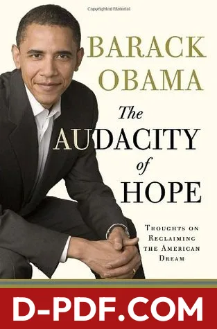 The Audacity of Hope: Thoughts on Reclaiming the American Dream by Barack Obama book cover