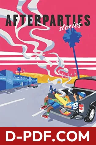 Afterparties by Anthony Veasna So book cover