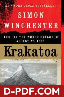 Krakatoa: The Day the World Exploded: August 27, 1883 by Simon Winchester book cover