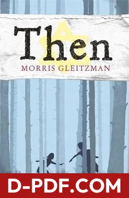 Then by Morris Gleitzman book cover