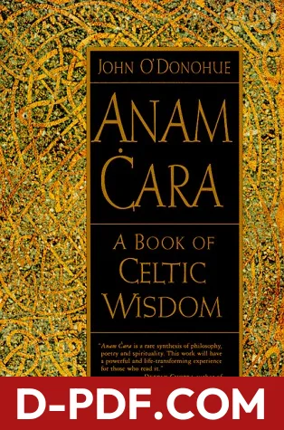 Anam Cara: A Book of Celtic Wisdom by John O'Donohue book cover