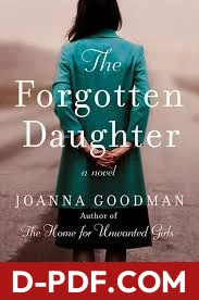 The Forgotten Daughter by Joanna Goodman book cover