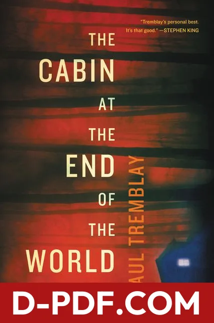 The Cabin at the End of the World by Paul Tremblay book cover