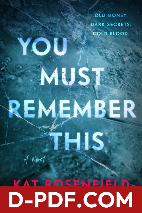 You Must Remember This by Kat Rosenfield book cover