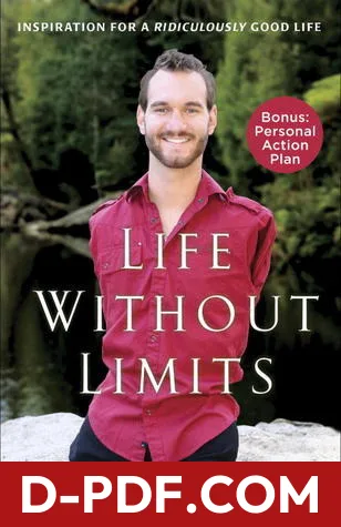 Life Without Limits: Inspiration for a Ridiculously Good Life by Nick Vujicic, book cover