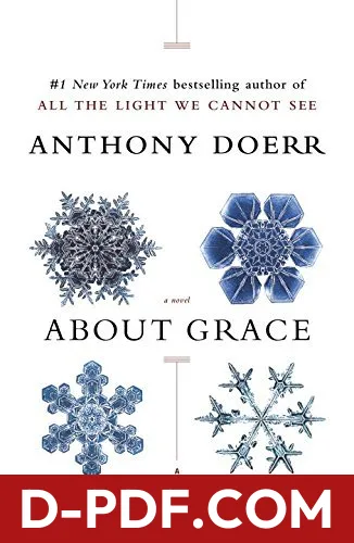 Download About Grace by Anthony Doerr PDF