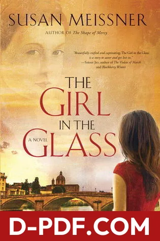 The Girl in the Glass by Susan Meissner book cover