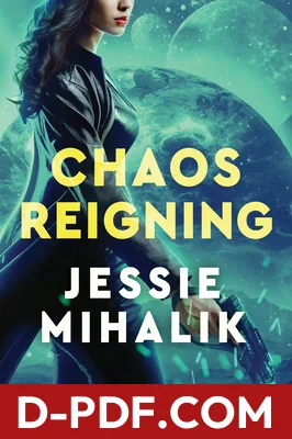 Chaos Reigning by Jessie Mihalik book cover