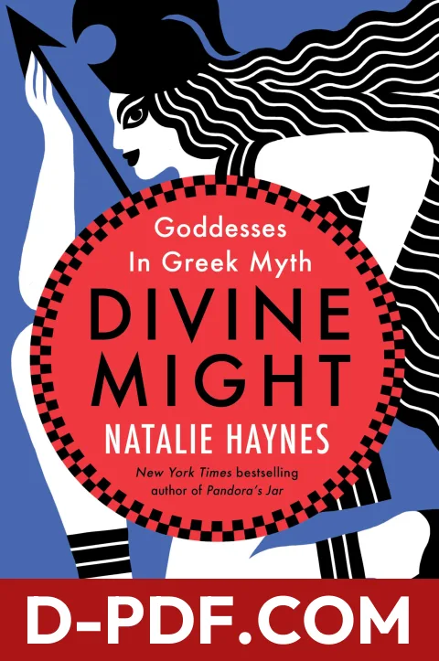 Divine Might: Goddesses in Greek Myth by Natalie Haynes book cover