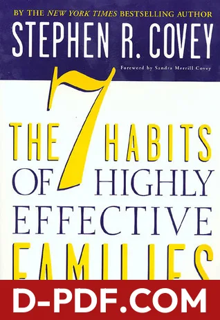 The 7 Habits of Highly Effective Families: Creating a Nurturing Family in a Turbulent World by Stephen R. Covey, book cover