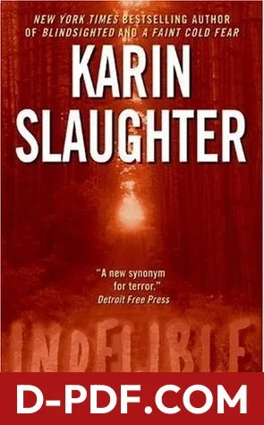 Indelible by Karin Slaughter book cover