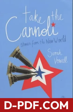 Take the Cannoli by Sarah Vowell book cover