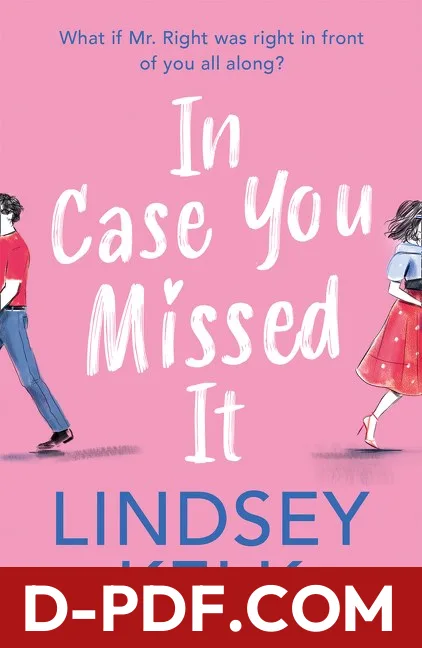 In Case You Missed It by Lindsey Kelk book cover