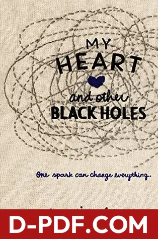 My Heart and Other Black Holes by Jasmine Warga book cover