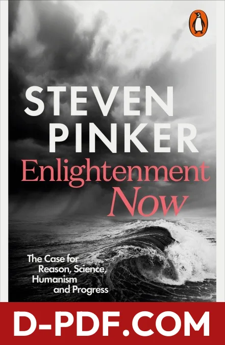 Download Enlightenment Now by Steven Pinker PDF