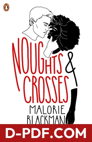 Noughts & Crosses by Malorie Blackman book cover
