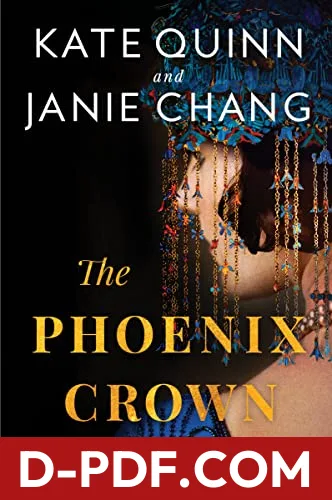 The Phoenix Crown by Kate Quinn book cover
