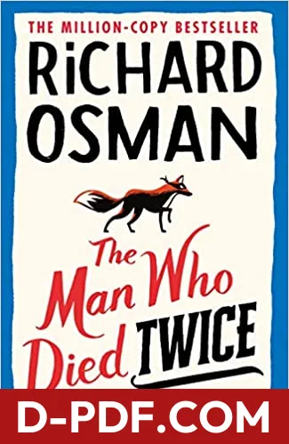 The Man Who Died Twice by Richard Osman book cover